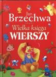 Okładka książki Wielka księga wierszy Jan Brzechwa SBM