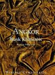 Okładka książki Wielkie cywilizacje Angkor Blask Khmerów t.19
