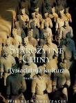 Okładka książki Wielkie cywilizacje Starożytne Chiny Tysiącletnia kultura t.7