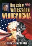 Okładka książki Władcy ognia - Bogusław Wołoszański