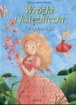 Okładka książki Wróżki i księżniczki 18 opowieści