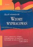Wzory wypracowań Język niemiecki. Autor: Barszcz Agnieszka, Żmuda Alina. Dadada.pl Okładka książki Wzory wypracowań Język niemiecki