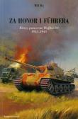 Za honor i Fuhrera. Autor: Frey Will. Dadada.pl Okładka książki Za honor i Fuhrera
