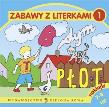 Zabawy z literkami część 1. Autor: Czyżowska Małgorzata. Dadada.pl Okładka książki Zabawy z literkami część 1