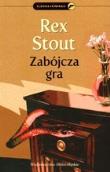 Zabójcza gra. Autor: Stout Rex. Dadada.pl Okładka książki Zabójcza gra