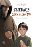 Zbieracz grzechów i inne opowiadania. Autor: Krystyna Śmigielska. Dadada.pl Okładka książki Zbieracz grzechów i inne opowiadania