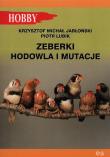 Zeberki. Hodowla i mutacje. Autor: Jabłoński Krzysztof Michał, Piotr Lubik. Dadada.pl Okładka książki Zeberki. Hodowla i mutacje