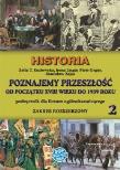 z.Historia LO KL 2 Podręcznik Zakres rozszerzony Poznajemy przeszłość od początku XVIII w. do 1939 r. (stare wydanie). Autor: Kozłowska Zofia T., Unger Irena, Unger Piotr, Zając Stanisław. Dadada.pl Okładka książki z.Historia LO KL 2 Podręcznik Zakres rozszerzony Poznajemy przeszłość od początku XVIII w. do 1939 r. (stare wydanie)