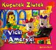 Okładka książki Ziutek. Kogutek Ziutek i Vicki z Ameryki