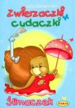 Okładka książki Zwierzaczki cudaczki - Ślimaczek PASJA