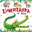 Okładka książki Zwierzątka w zoo