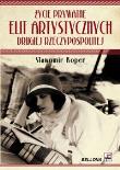 Okładka książki Życie prywatne elit artystycznych drugiej Rzeczypospolitej