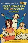 Okładka książki 1000 powodów, żeby (nie) bawić się w Amora (promocja)