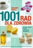 1001 rad dla zdrowia. Domowe sposoby leczenia codziennych dolegliwości (Readers Digest). Autor: praca zbiorowa. Dadada.pl Okładka książki 1001 rad dla zdrowia. Domowe sposoby leczenia codziennych dolegliwości (Readers Digest)