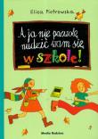 Okładka książki A ja nie pozwolę nudzić Wam się w szkole