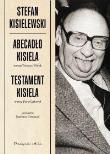 Okładka książki Abecadło Kisiela. Testament Kisiela