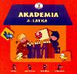 Akademia 3-latka. Autor:   Praca zbiorowa. Dadada.pl Okładka książki Akademia 3-latka