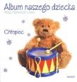 Okładka książki Album naszego dziecka. Chłopiec Miś