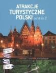 Atrakcje turystyczne Polski od A do Ż. Autor: Omilanowska Małgorzata, Pasieczny Robert, Bajcar Adam. Dadada.pl Okładka książki Atrakcje turystyczne Polski od A do Ż
