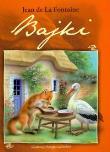Bajki Jean de La Fontaine. Autor: Jean Fontaine. Dadada.pl Okładka książki Bajki Jean de La Fontaine