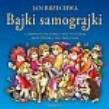 Okładka książki Bajki Samograjki płyta CD audio