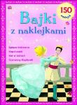 Bajki z naklejkami. Autor: * Marcin Malicki     * Marta Kurczewska. Dadada.pl Okładka książki Bajki z naklejkami
