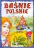 Okładka książki Baśnie polskie