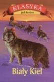 Okładka książki Biały Kieł - Jack London RYTM