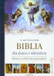 Biblia dla dzieci i młodzieży - seria limitowana. Autor: Rosik Mariusz. Dadada.pl Okładka książki Biblia dla dzieci i młodzieży - seria limitowana