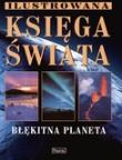 Okładka książki Błękitna planeta.Ilustrowana księga świata