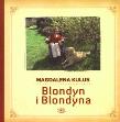Blondyn i Blondyna. Autor: Kulus Magdalena. Dadada.pl Okładka książki Blondyn i Blondyna