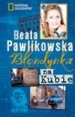 Okładka książki Blondynka na Kubie w.2012