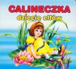 BN Calineczka dziecię elfów SARA. Autor: Praca zbiorowa. Dadada.pl Okładka książki BN Calineczka dziecię elfów SARA