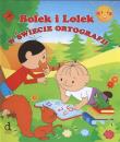 Bolek i Lolek w świecie ortografii. Autor: Jabłoński Janusz. Dadada.pl Okładka książki Bolek i Lolek w świecie ortografii