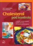 Cholesterol pod kontrolą. Autor: Muller Sven-David, Raschke Katrin. Dadada.pl Okładka książki Cholesterol pod kontrolą