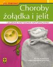 Choroby żołądka i jelit RM. Autor: Schaenzler Nicole, Koppenwallner Christoph. Dadada.pl Okładka książki Choroby żołądka i jelit RM