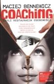 Okładka książki Coaching czyli restauracja osobowości