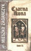 Czarna ikona tom 2. Autor: Mieszko Zagańczyk. Dadada.pl Okładka książki Czarna ikona tom 2