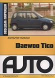 Daewoo Tico Obsługa i naprawa. Autor: Krzysztof Trzeciak. Dadada.pl Okładka książki Daewoo Tico Obsługa i naprawa