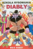 Okładka książki Diabły Szkoła rysowania