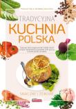 Dobra kuchnia. Tradycyjna kuchnia polska Dragon. Autor: Opracowanie zbiorowe. Dadada.pl Okładka książki Dobra kuchnia. Tradycyjna kuchnia polska Dragon