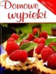 Okładka książki Domowe wypieki. Ponad 500 przepisów