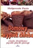 Okładka książki Domowy wypiek chleba