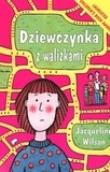 Dziewczynka z walizkami. Autor: Jacqueline Wilson. Dadada.pl Okładka książki Dziewczynka z walizkami