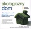 Ekologiczny dom. 100 inspirujących pomysłów na.... Autor: Jenny Bonnin, Kim McKay. Dadada.pl Okładka książki Ekologiczny dom. 100 inspirujących pomysłów na...