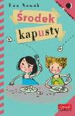 Ewa Nowak. Środek Kapusty. Autor: Pawka-Nowak Ewa. Dadada.pl Okładka książki Ewa Nowak. Środek Kapusty