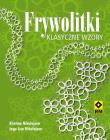 Okładka książki Frywolitki. Klasyczne wzory.