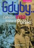 Gdyby... Całkiem inna historia Polski. Autor: TANIA KSIAZKA. Dadada.pl Okładka książki Gdyby... Całkiem inna historia Polski