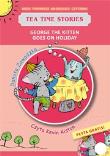 Okładka książki George the kitten goes on holiday