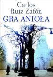 Gra anioła. Autor: Carlos Ruiz Zafón. Dadada.pl Okładka książki Gra anioła